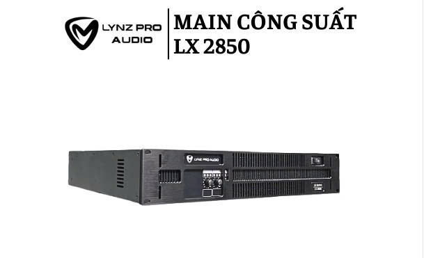 Main 2 kênh LYNZ LX 2850 - Ảnh 4